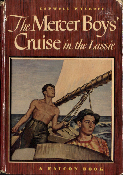 The Mercer Boys’ Cruise in the Lassie