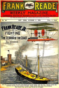 Frank Reade, Jr., Fighting the Terror of the Coast