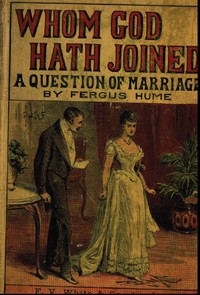 Whom God Hath JoinedA Question of Marriage (English)