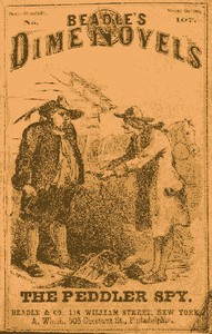 The Peddler Spy; or, Dutchmen and Yankees. A Tale of the Capture of Good Hope