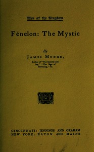 Fénelon: The Mystic