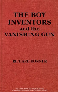 The Boy Inventors and the Vanishing Gun