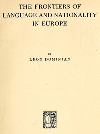 The Frontiers of Language and Nationality in Europe