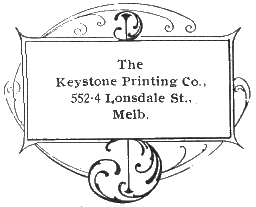 The Keystone Printing Co., 552-4 Lonsdale St., Melb.