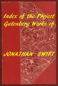 Index of the Project Gutenberg Works of Jonathan Swift