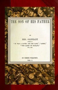 The Son of His Father; vol. 1/3