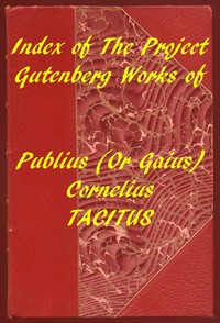 Index of the Project Gutenberg Works of Cornelius Tacitus