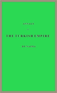 Annals of the Turkish Empire, from 1591 to 1659