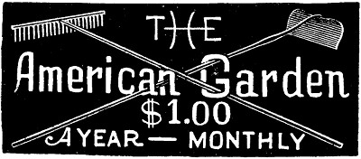 Advertisement for The American Garden