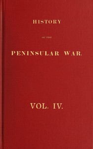 History of the Peninsular War, Volume 4 (of 6)