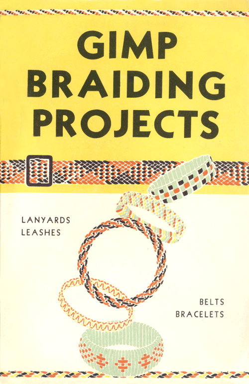 Gimp Braiding Projects