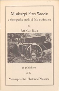 Mississippi Piney Woods: A Photographic Study of Folk Architecture