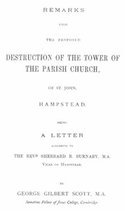 Remarks upon the proposed destruction of the tower of the Parish Church of St. John, Hampstead