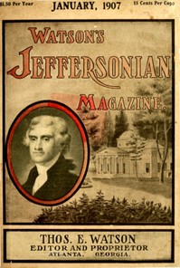 Watson's Jeffersonian Magazine, January, 1907