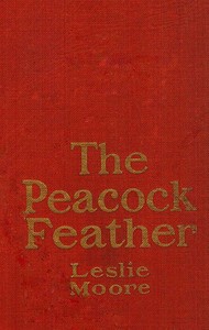 The Peacock Feather: A Romance