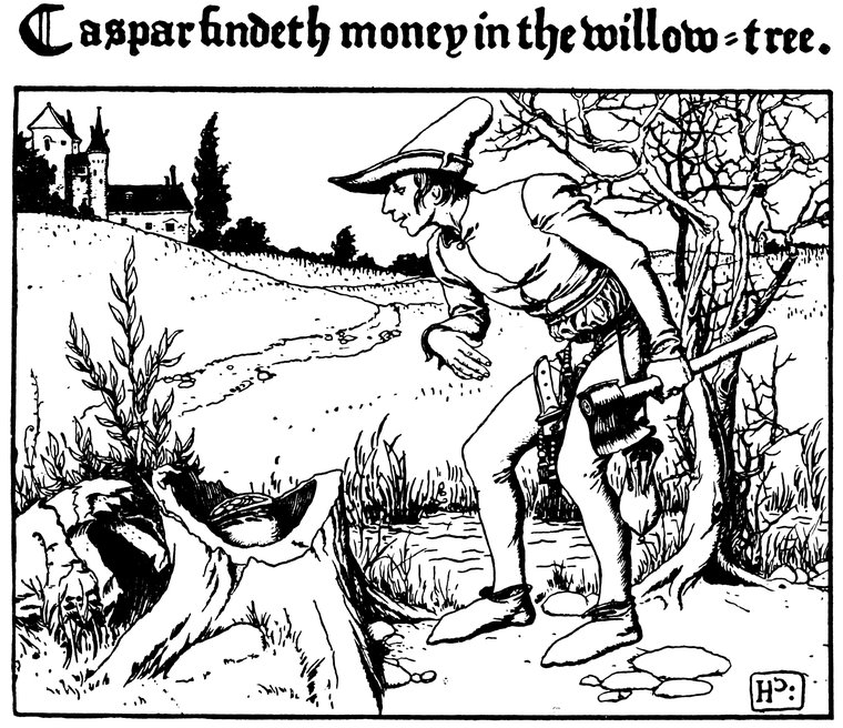 Caspar findeth money in the willow-tree.