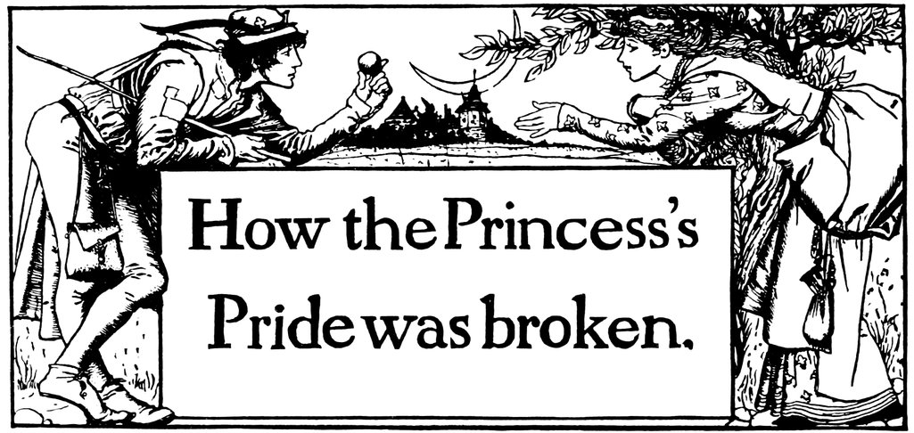 How the Princess’s Pride was broken.
