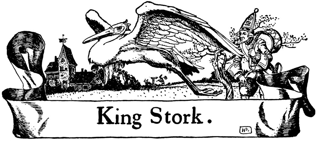 King Stork.