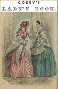 Godey's Lady's Book, Vol. 48-49, No. XVIII, May, 1854