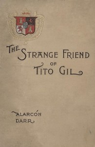 The Strange Friend of Tito Gil
