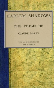 Harlem Shadows: The Poems of Claude McKay