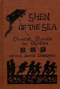 Shen of the Sea: A Book for Children
