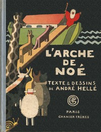 L'Arche de Noé by André Hellé