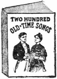 Two Hundred Old-Time Songs.