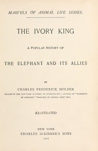 The Ivory King: A popular history of the elephant and its allies书籍封面