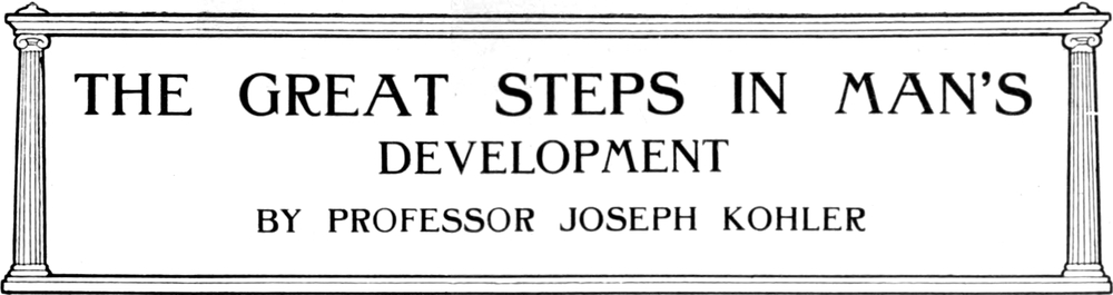 The Great Steps In Man’s   Development