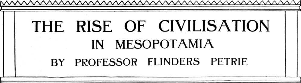 Rise of Civilisation in   Mesopotamia