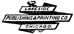 _LAKESIDE PUBLISHING & PRINTING CO. CHICAGO._