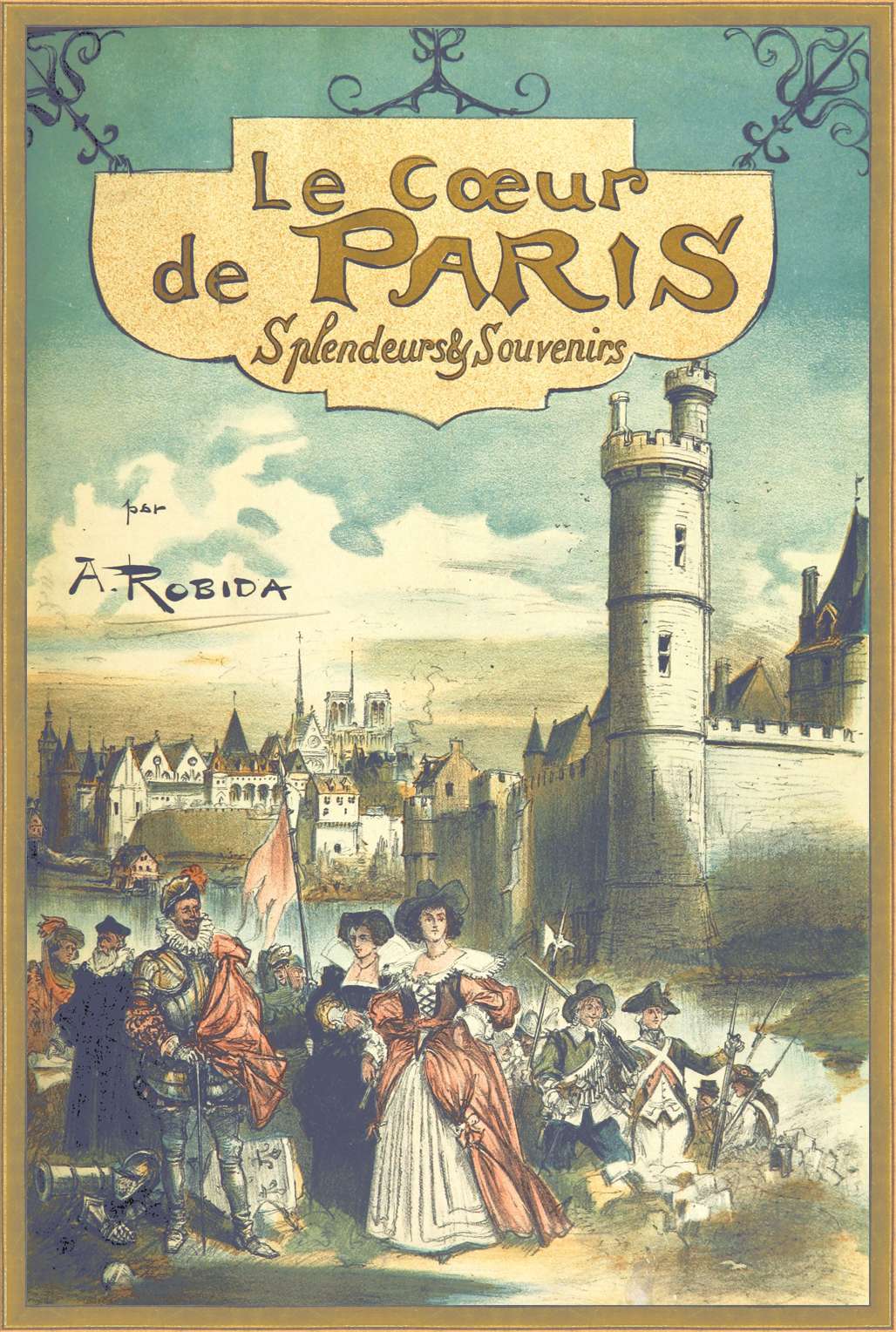 The Project Gutenberg eBook of Le Cœur de Paris, by A. Robida