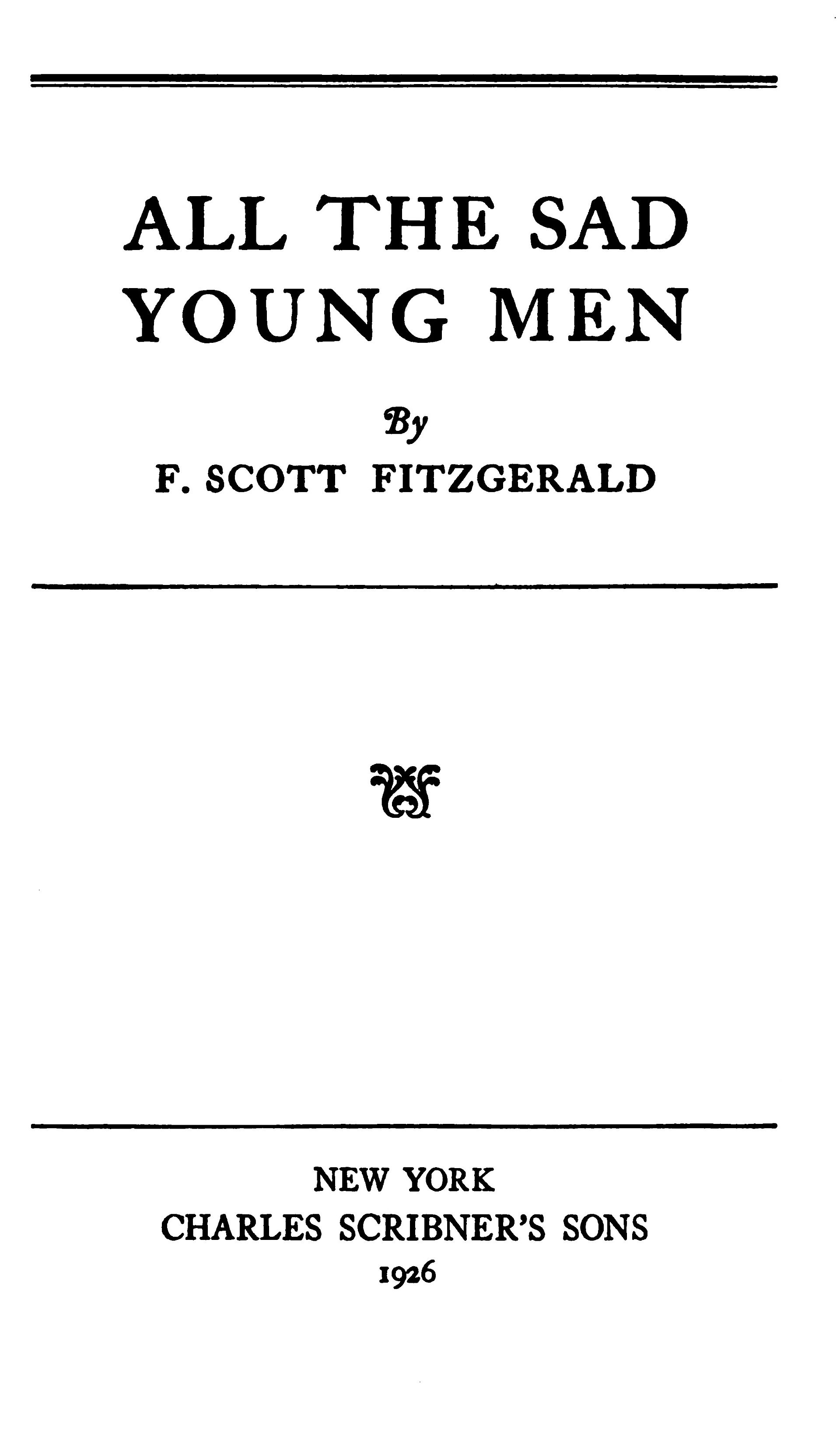 The Project Gutenberg eBook of All the Sad Young Men, by F. Scott  Fitzgerald.