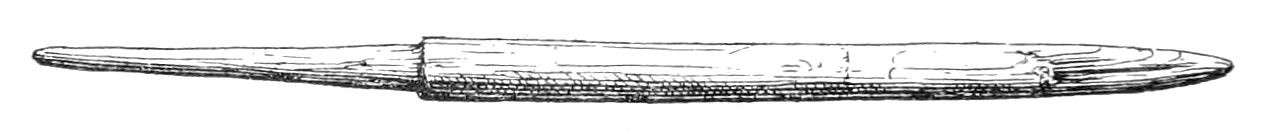 Fig. 20. Wooden needle