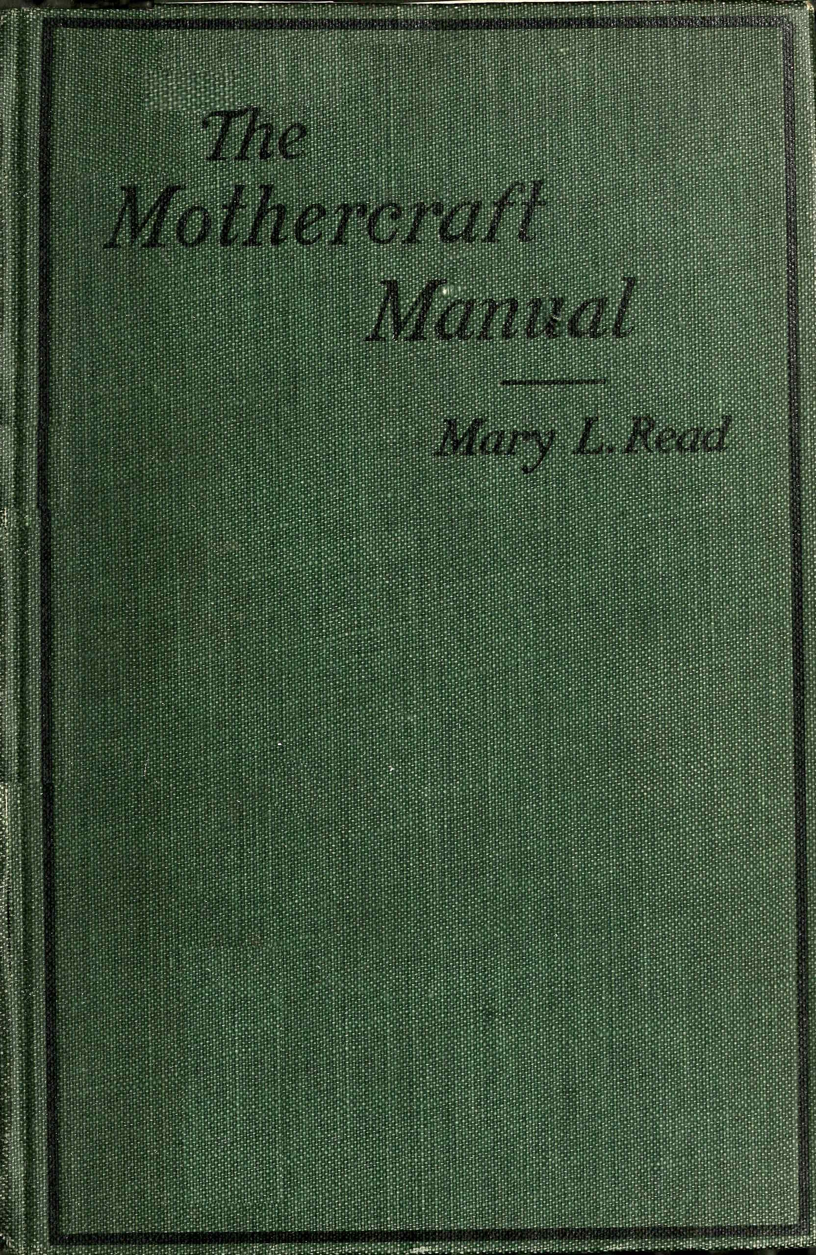 The Mothercraft Manual Project Gutenberg