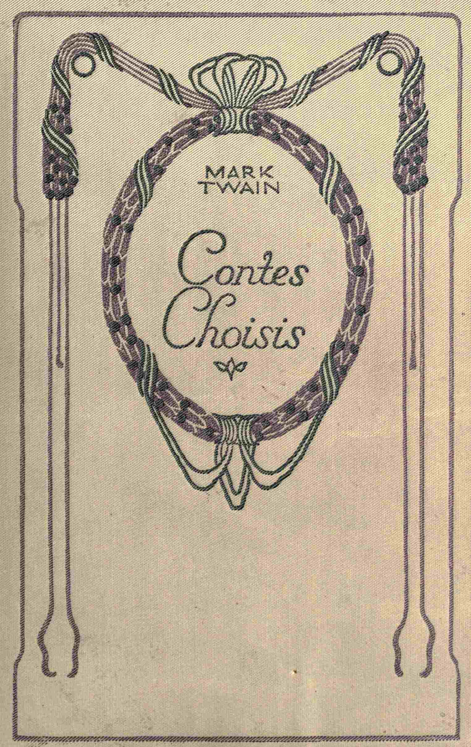 The Project Gutenberg eBook of Contes choisis, par Mark Twain.