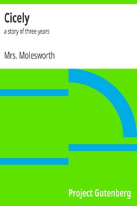 Cicely, Mrs. Molesworth