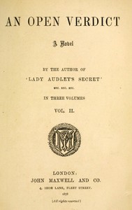 An open verdict, Volume 2 (of 3), M. E. Braddon