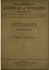 Influenza, Warren T. Vaughan