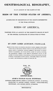 Ornithological biography, Vol. 4 (of 5), John James Audubon