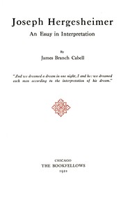 Joseph Hergesheimer, an essay in interpretation, James Branch Cabell