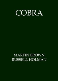 Cobra, Martin Brown, Russell Holman