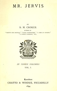 Mr. Jervis, Vol. 1 (of 3), B. M. Croker