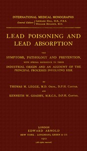 Lead poisoning and lead absorption, Kenneth W. Goadby, Thomas M. Legge