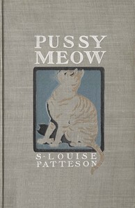 Pussy Meow, S. Louise Patteson