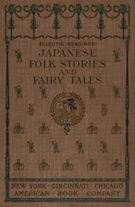 Japanese folk stories and fairy tales, Mary F. Nixon-Roulet