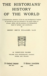The historians' history of the world in twenty-five volumes, volume 17, Henry Smith Williams