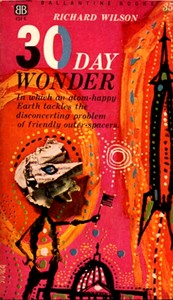 30-day wonder, Richard Wilson, Richard M. Powers