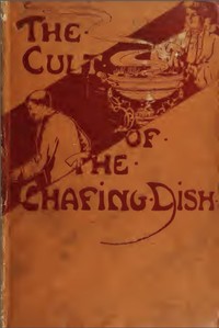 The cult of the chafing dish, Frank Schloesser